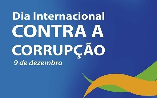 You are currently viewing Dia Internacional contra a Corrupção é instituído pela ONU; confira dicas de ações