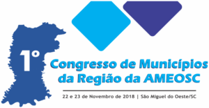 Read more about the article I Congresso de Municípios da Região da AMEOSC será nesta quinta e sexta-feira em São Miguel do Oeste