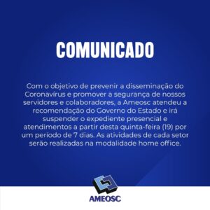 Read more about the article Ameosc suspende atendimentos e adota home office em prevenção ao Coronavírus