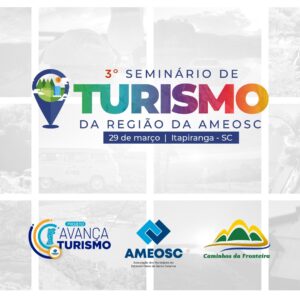 Read more about the article IIIº Seminário de Turismo acontece no dia 29 de março em Itapiranga